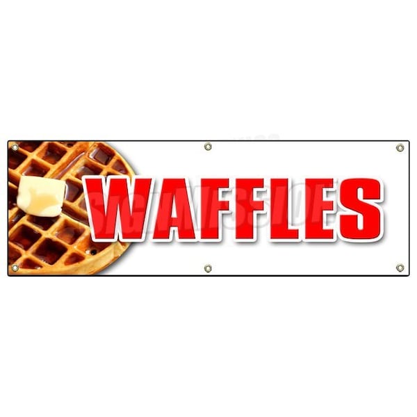 Waffles Banner Heavy Duty 13 Oz Vinyl with Grommets Single Sided